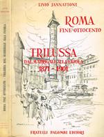 Roma fine Ottocento. Trilussa dal Madrigale alla Favola 1871-1901