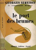 Le Port des Brumes (Le Commissaire Maigret)