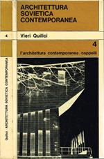 L' architettura sovietica contemporanea