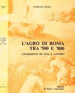 L' Agro di Roma tra '500 e '800