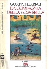 La Compagnia della Selva Bella