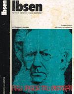 Ibsen. La vita, il pensiero, i testi esemplari