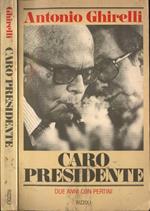 Caro Presidente