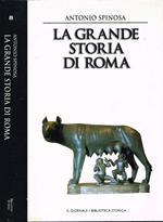 La grande storia di Roma