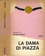 La dama di piazza