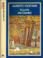 La Lucia dei Giardini