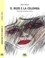 Il buio e la colomba