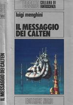 Il messaggio dei Calten