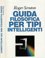 Guida filosofica per tipi intelligenti