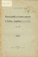 Nuove postille al trattato amoroso d'Andrea Cappellano