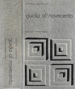 Guida al novecento