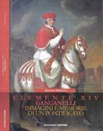 Clemente XIV Ganganelli. Immagini e memorie di un pontificato