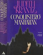 Conquisterò Manhattan