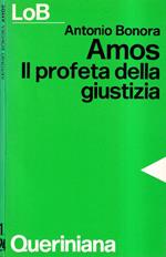 Amos il profeta della giustizia