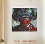 Le feste, le terre, i giorni