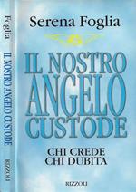 Il nostro angelo custode