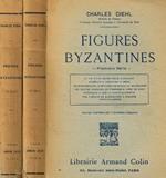 Figures byzantines. Premiére série, deuxiéme série. 2voll
