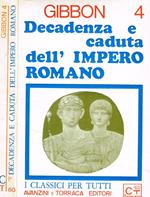 Decadenza e caduta dell'Impero Romano vol.IV