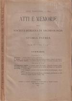 Atti e memorie della Società Istriana di Archeologica e Storia Patria, volume XV, fascicolo III e IV