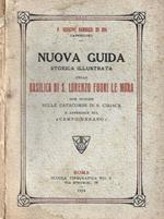 Nuova guida storica illustrata della Basilica di S. Lorenzo fuori le mura con notizie sulle catacombe di S. Ciriaca e appendice sul 