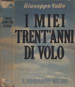 I miei trent' anni di volo