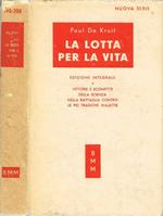 La lotta per la vita