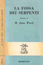 La fossa dei serpenti