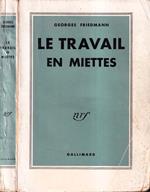 Le travail en miettes