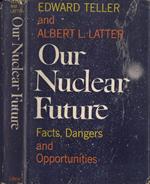 Our nuclear future