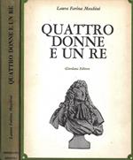 Quattro donne e un re