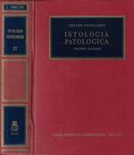 Istologia patologica Vol. II