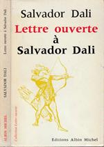 Lettre ouverte à Salvador Dali