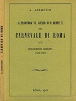 Alessandro VI, Giulio II e Leone X nel Carnevale di Roma