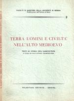 Terra uomini e civiltà nell'alto Medioevo