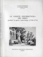 La Sainte Insurrection des grecs pendant la guerre russo-turque (1768