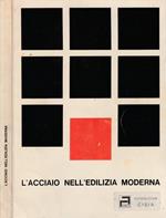 L' acciaio nell'edilizia moderna