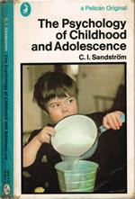 The Psichology of Childhood and Adoloscence