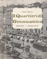 I quartieri di Genova antica