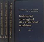 Traitement chirurgical des affections oculaires 3 vol