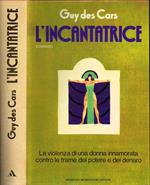 L' incantatrice