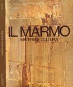 ll marmo. Materia e cultura