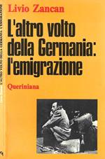 L' altro volto della Germania: l'emigrazione