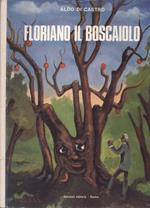 Floriano il boscaiolo