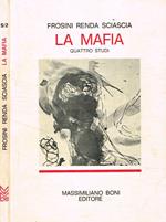 La mafia. Quattro studi