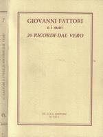 Giovanni Fattori e i suoi 20 ricordi dal vero