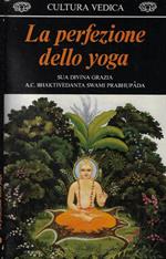 La perfezione dello yoga