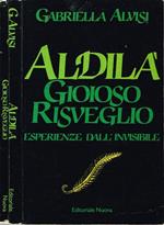 Aldilà, Gioioso Risveglio