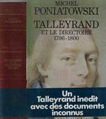 Talleyrand et le directoire 1796-1800