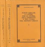 Fonti greche e latine per la storia dell'ambiente e del clima nel mondo greco. Vol. I, Vol. II