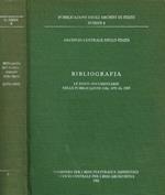 Bibliografia. Le fonti documentarie nelle pubblicazioni dal 1979 al 1985